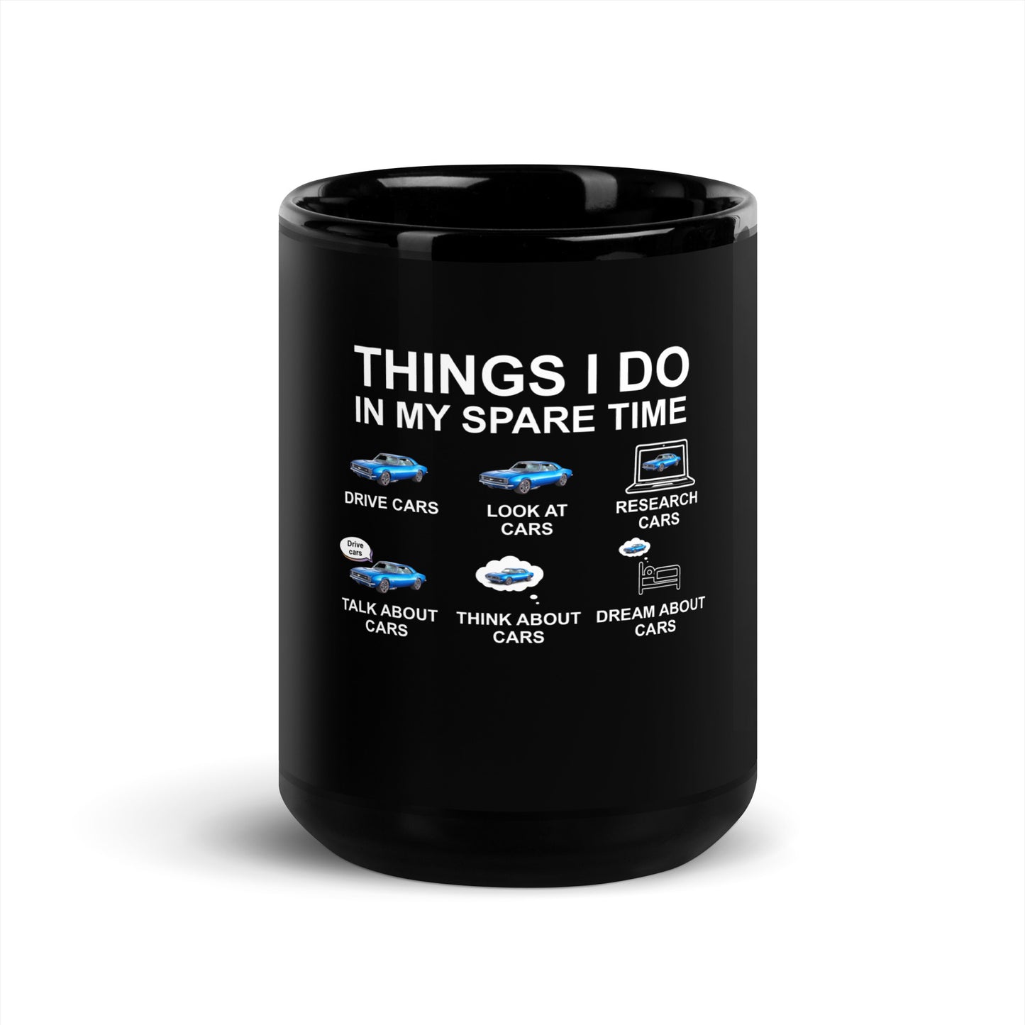10 Things I Do On My Spare Time Black Glossy Mug