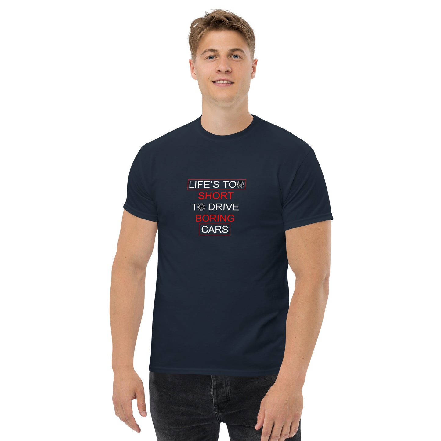 Life Too Short Men's classic tee