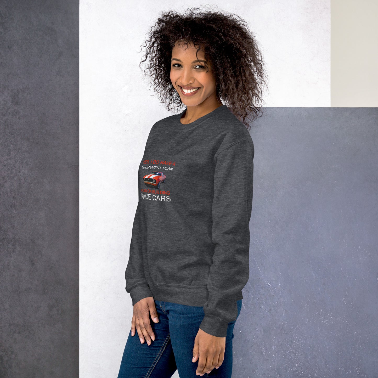 Retirement Plan Unisex Sweatshirt