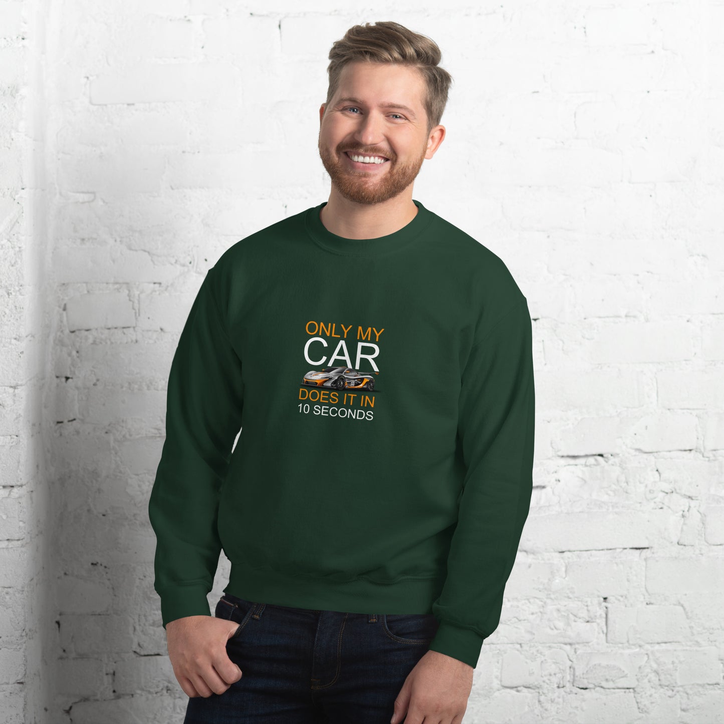 10 Second Car Unisex Sweatshirt