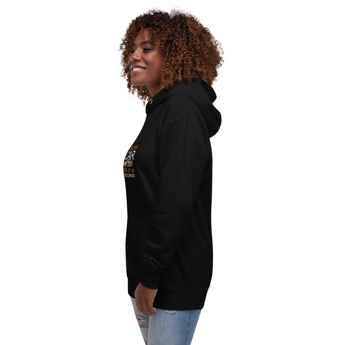 10 Second Car Unisex Hoodie