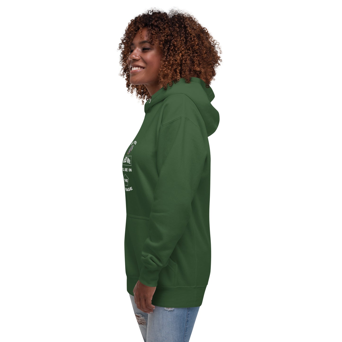 I Be In The Garage Unisex Hoodie