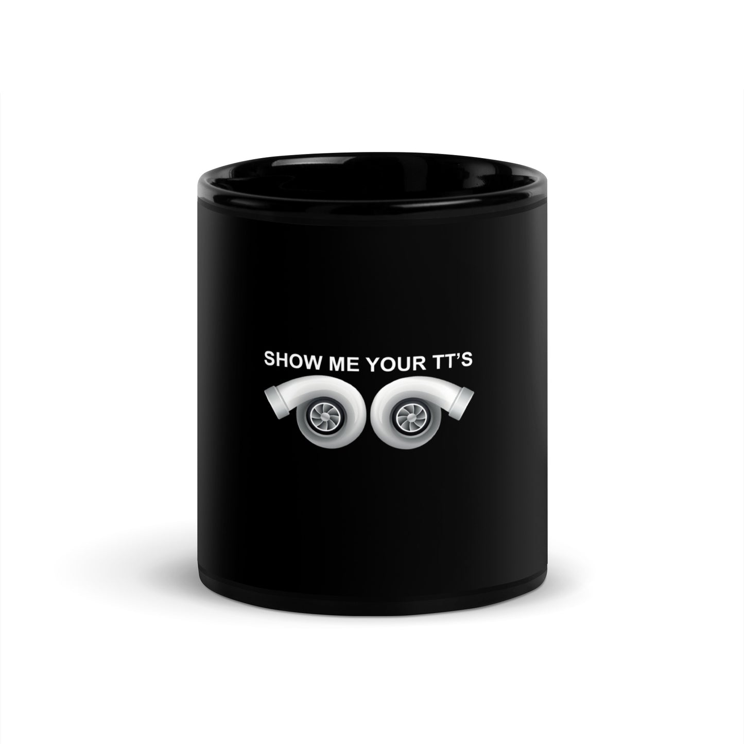 Show Me Your TT's Black Glossy Mug