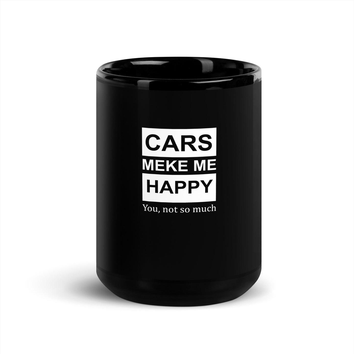 Car Makes Me Happy Black Glossy Mug