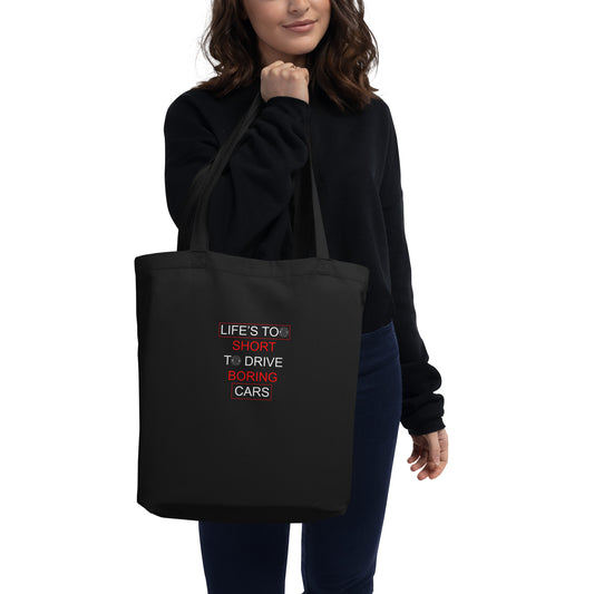Life To Short Eco Tote Bag