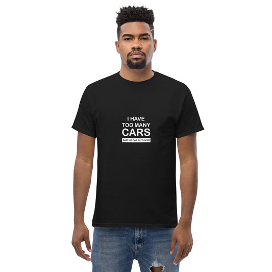 To Many Cars Men's classic tee