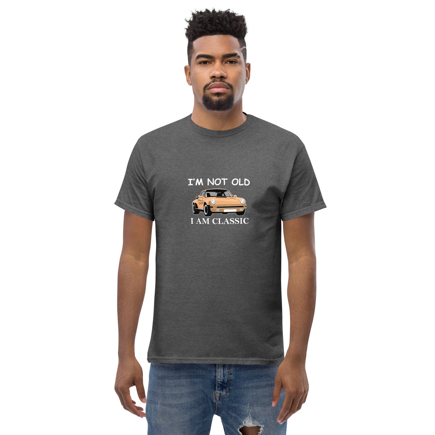 I am Not Old I am Classic Men's classic tee