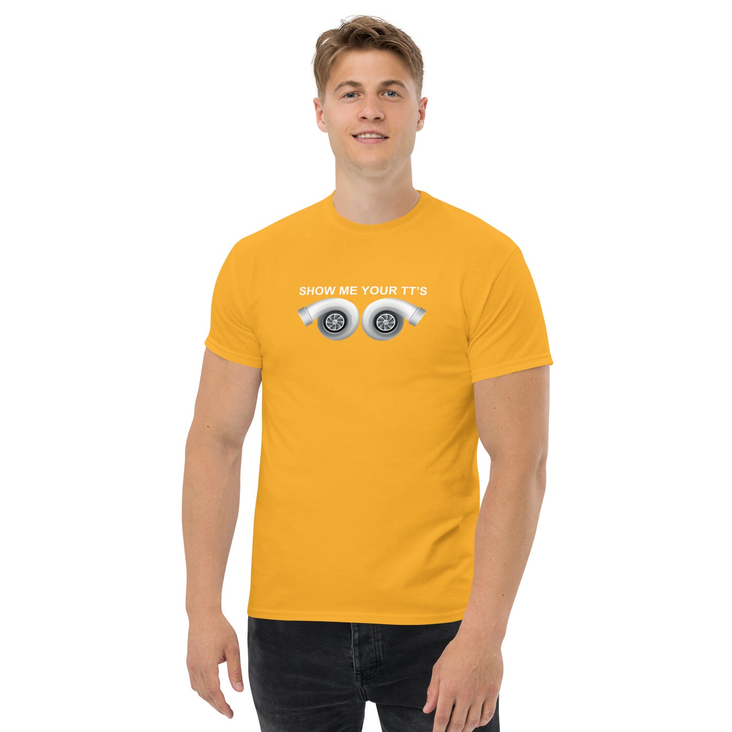 Show Me Your TTs Men's classic tee