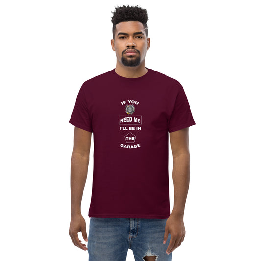I Be In The Garage Men's classic tee