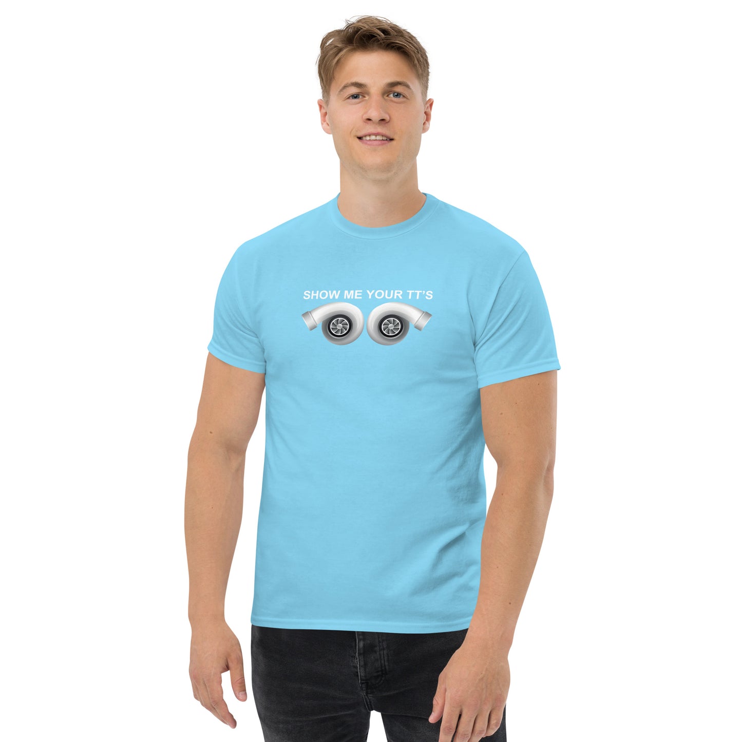Show Me Your TTs Men's classic tee