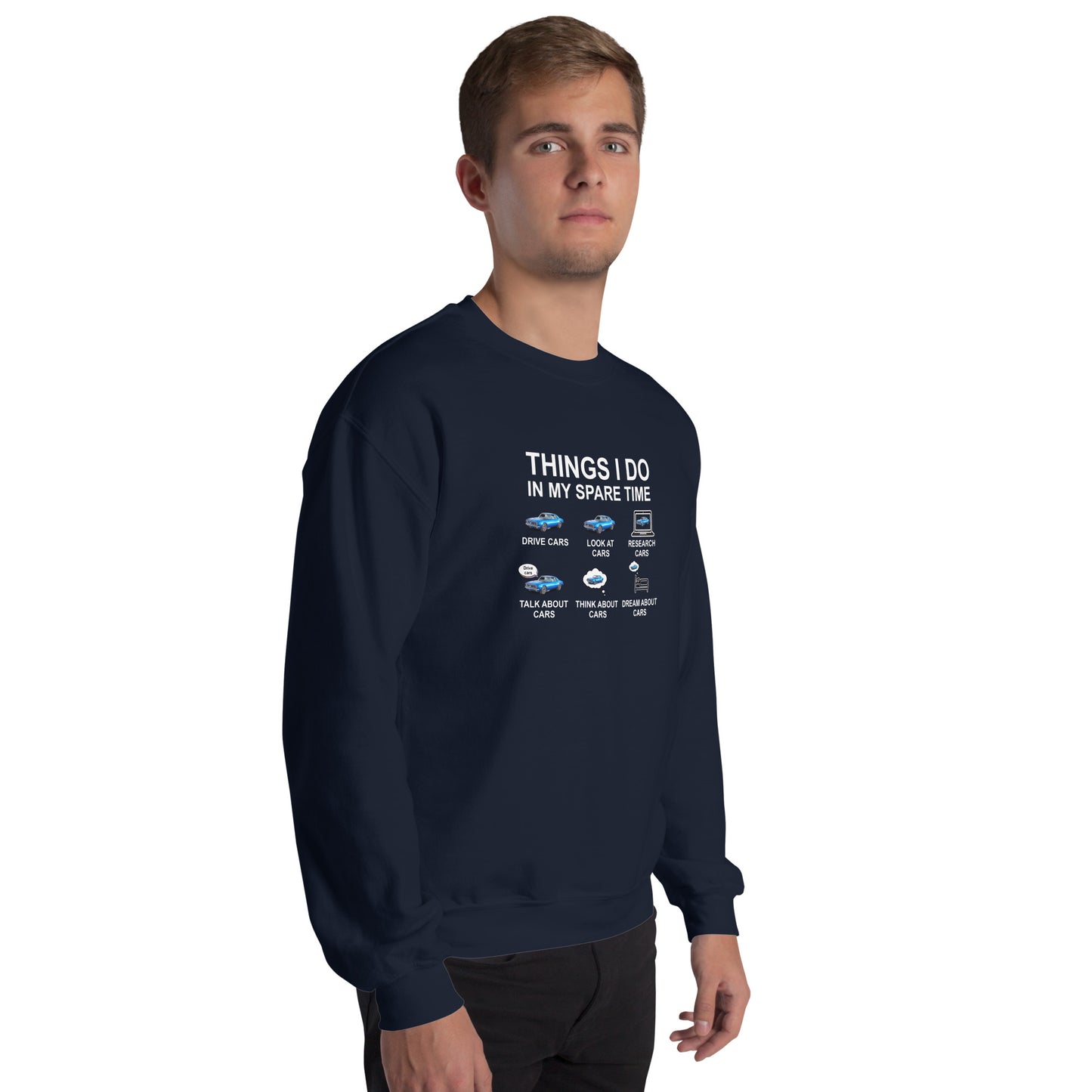 Things I Do Unisex Sweatshirt