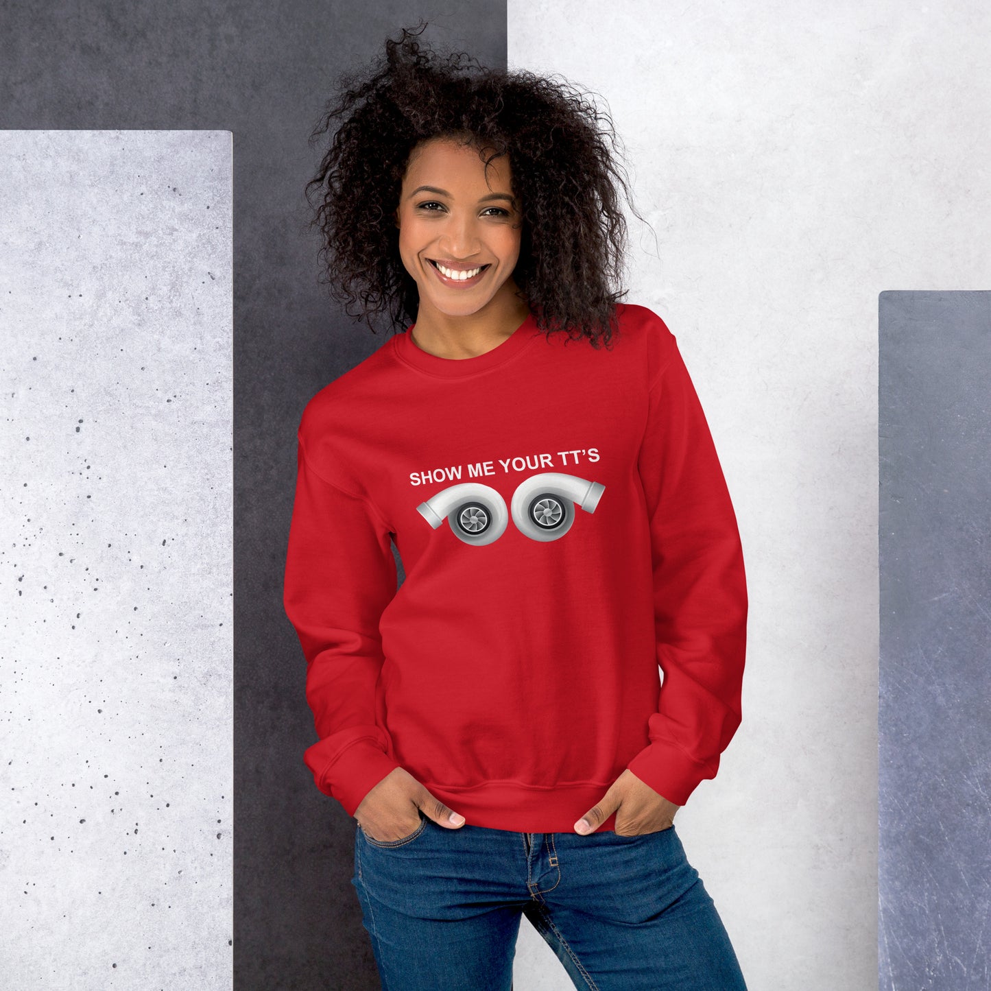 Show Me Your TTs Unisex Sweatshirt