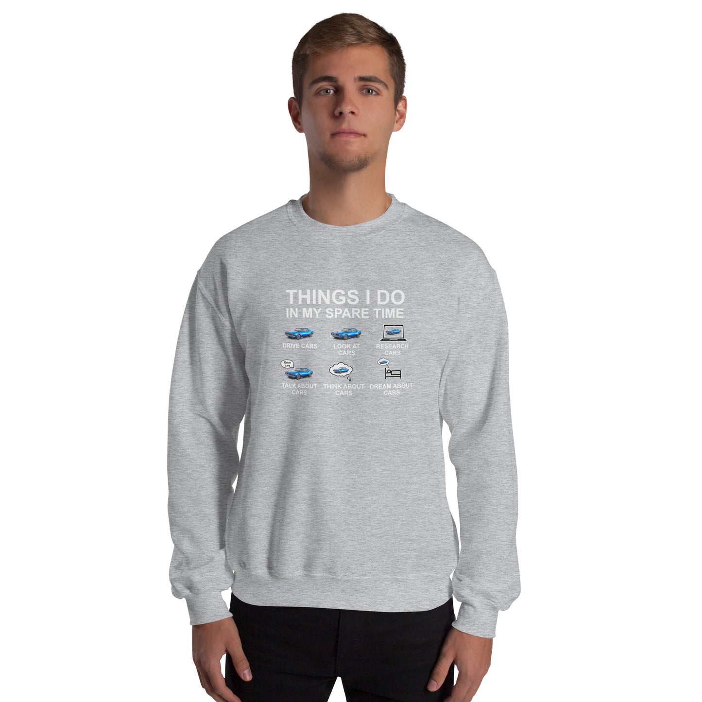 Things I Do Unisex Sweatshirt