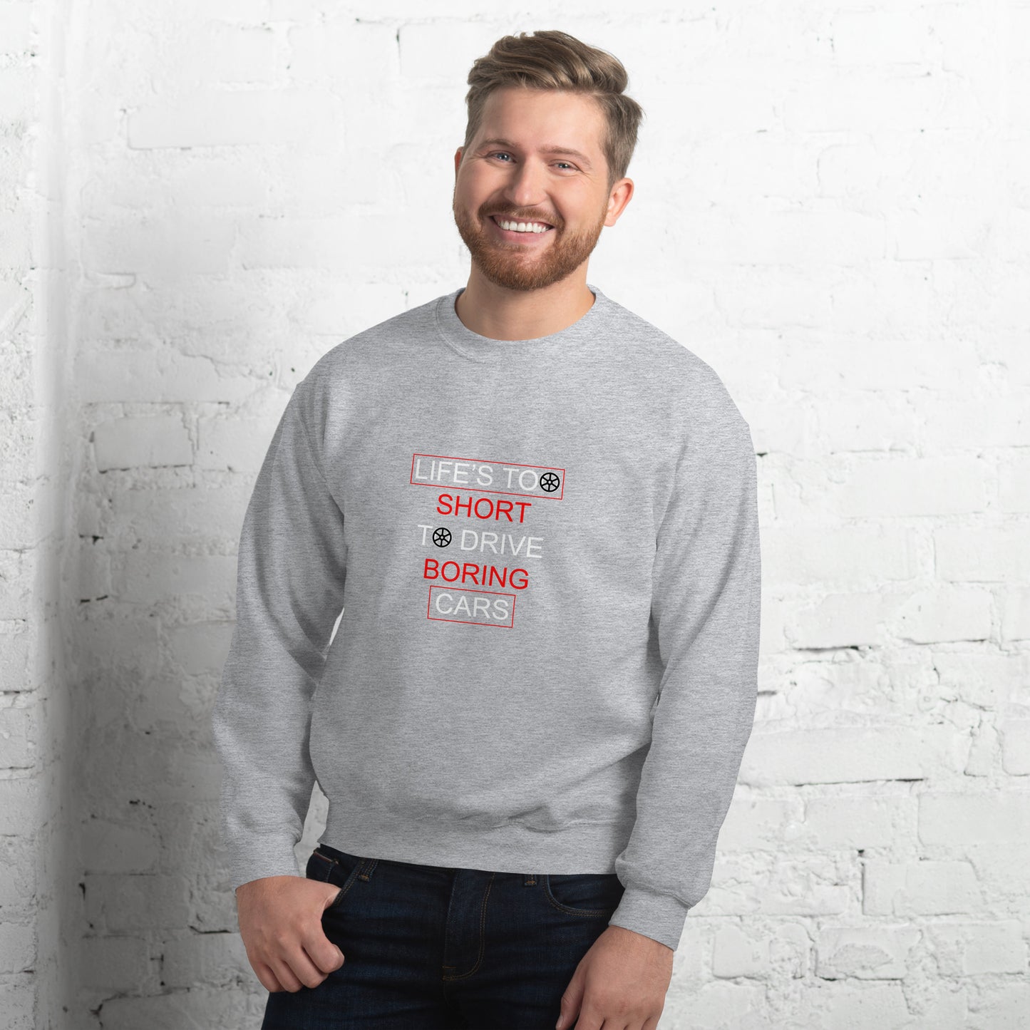 Life Too Short Unisex Sweatshirt