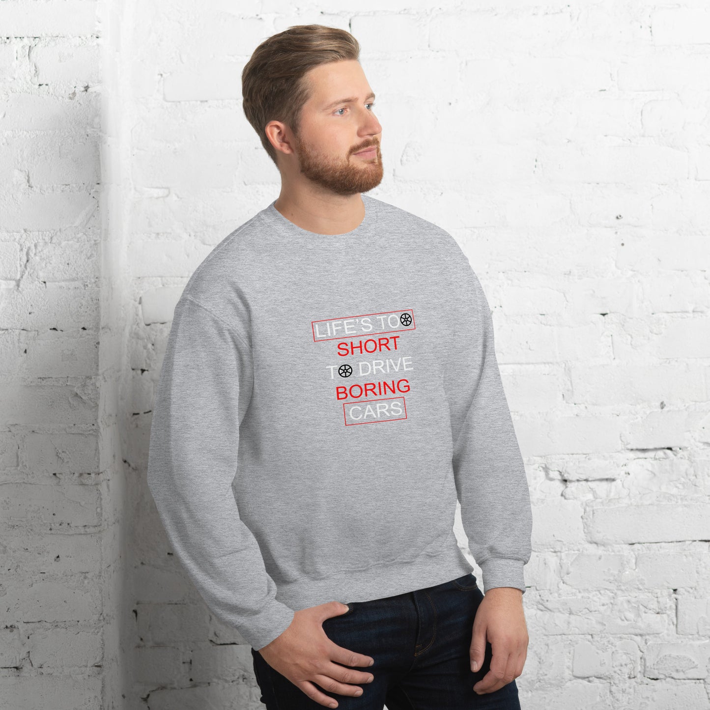 Life Too Short Unisex Sweatshirt