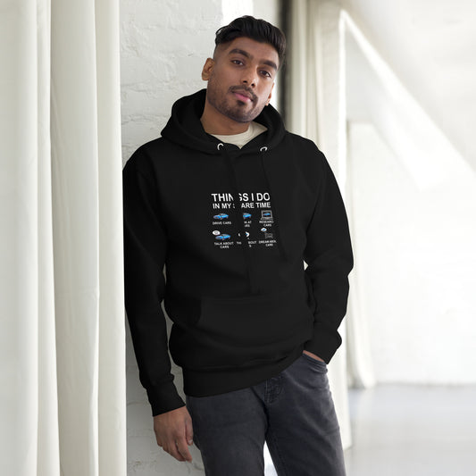 Things I Do Unisex Hoodie