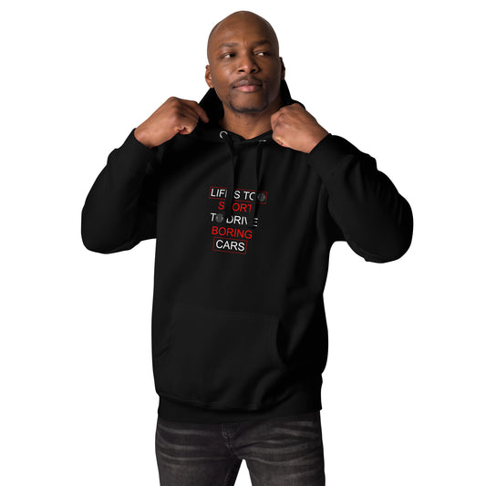 Life Too Short Unisex Hoodie