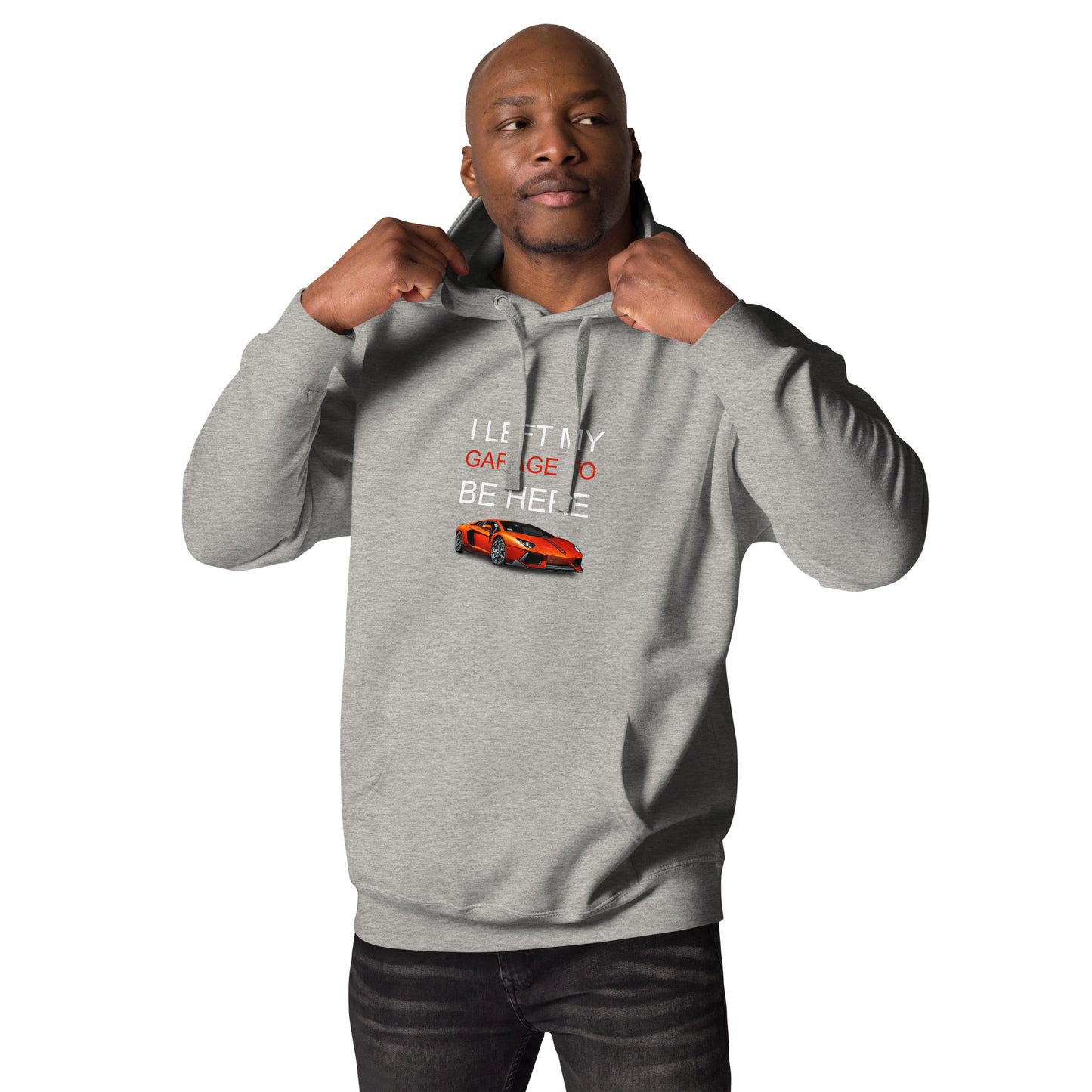 Left My Garage Unisex Hoodie