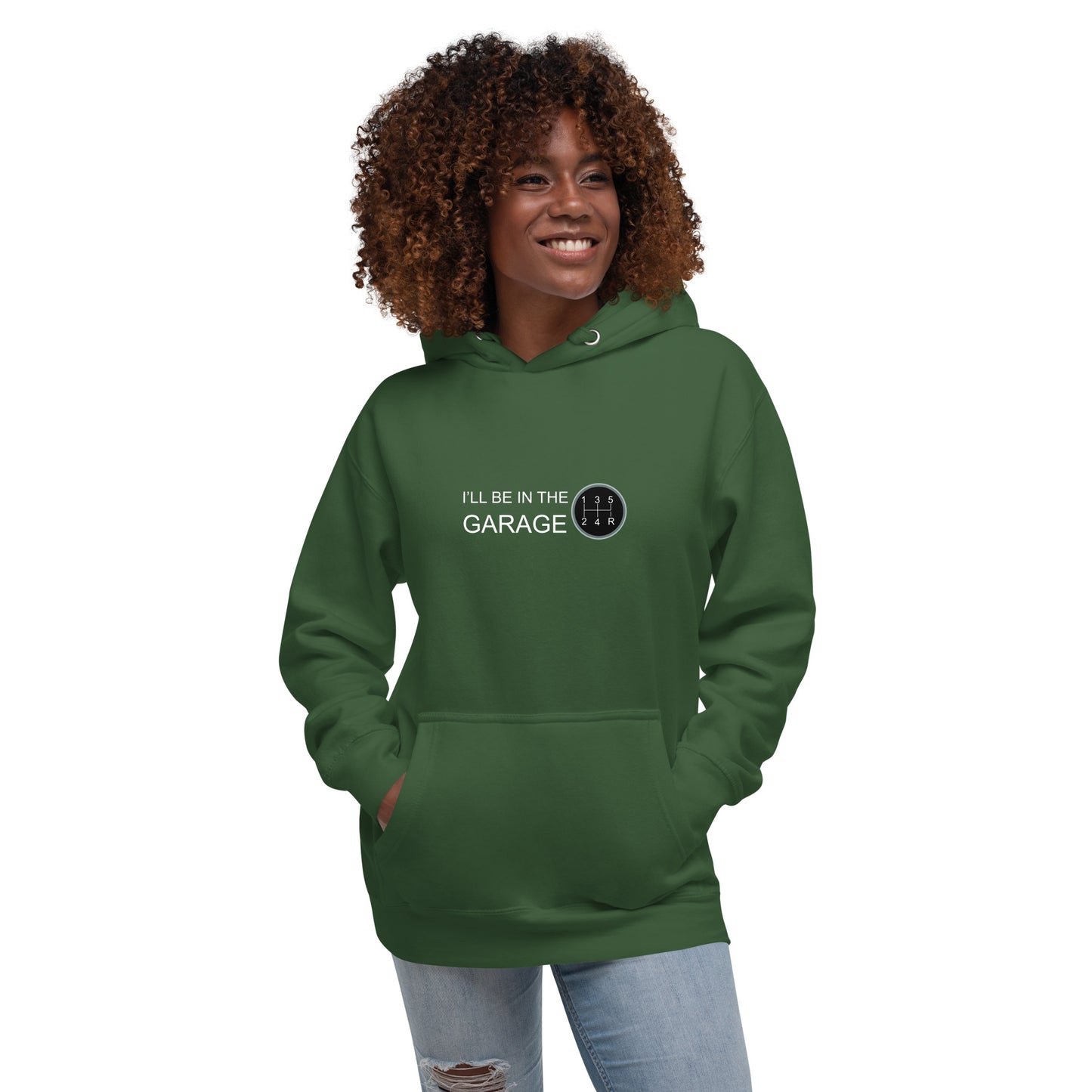 I'll Be In The Garage Unisex Hoodie