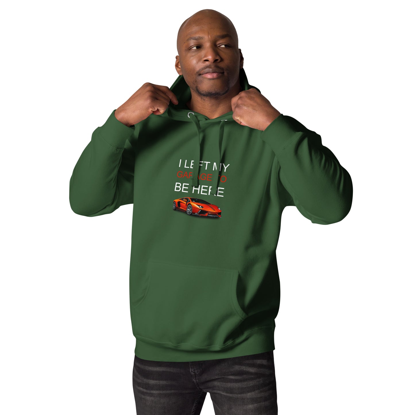 Left My Garage Unisex Hoodie