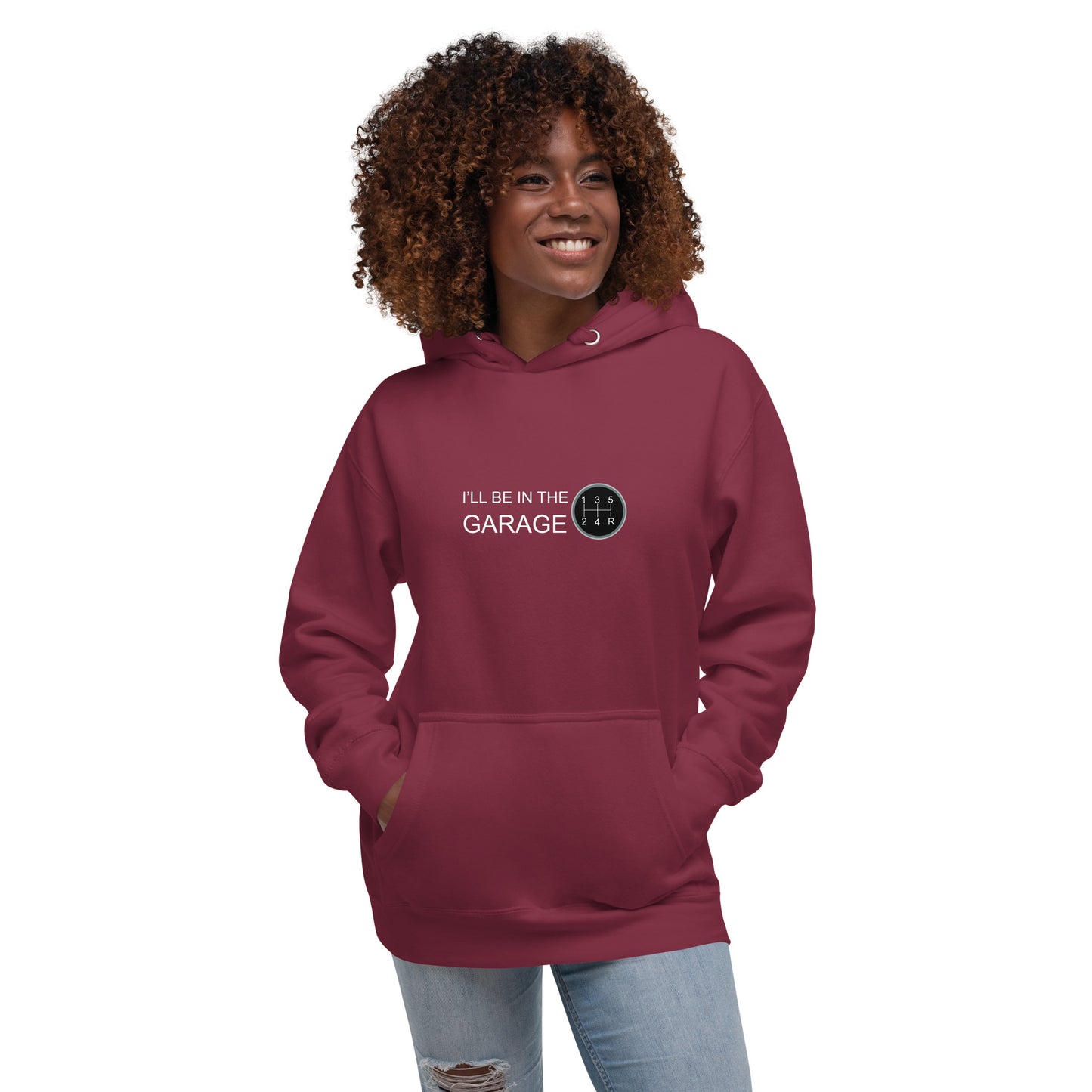 I'll Be In The Garage Unisex Hoodie